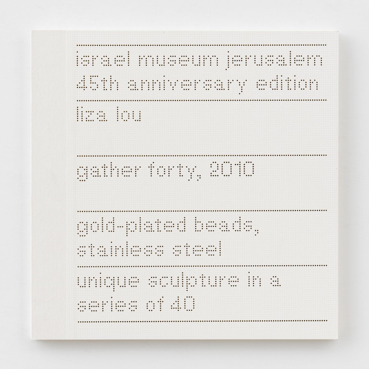 Liza Lou: Gather Forty